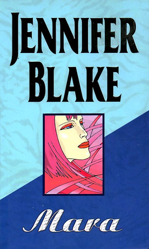 Jennifer Blake - Mara