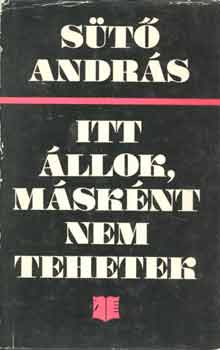 St Andrs - Itt llok, msknt nem tehetek