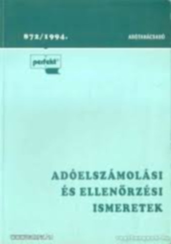 Adelszmolsi s ellenrzsi ismeretek