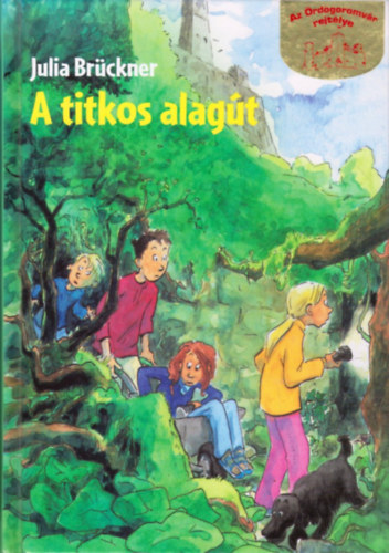 Julia Brückner - A titkos alagút