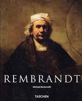 Michael Bockemühl - Rembrandt 1606-1669