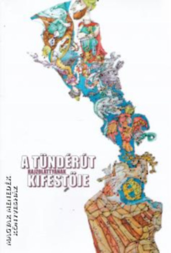 A Tndrt rajzolattynak kifestje