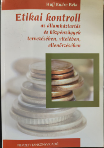 Dr. Huff Endre B�la - Etikai kontroll