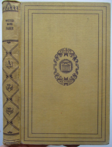 Wassermann - Faber vagy az elveszett �vek