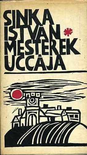 Sinka Istv�n - Mesterek ucc�ja