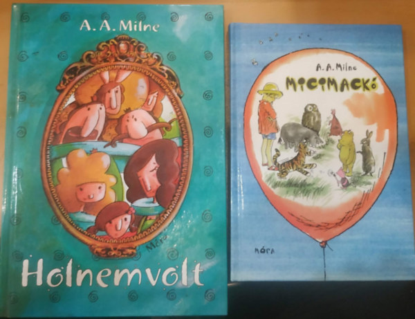 A. A. Milne, E. H. Shepard, W�rtz �d�m (ill.) - 2 db Milne: Holnemvolt + Micimack�/Micimack� kunyh�ja