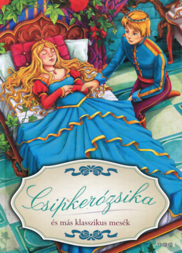 Csipkerzsika s ms klasszikus mesk