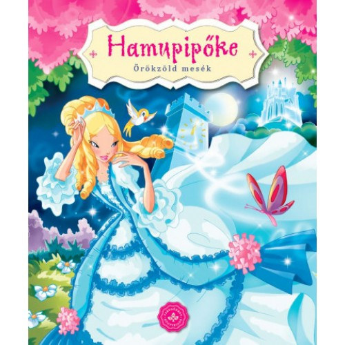 Bogos Katalin (szerk.) - Hamupipke - rkzld mesk