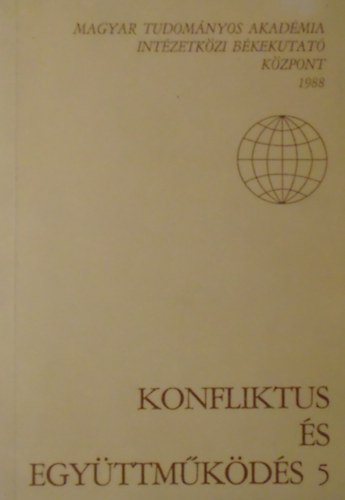 Dunay Pl (szerk.) - Konfliktus s egyttmkds 5.