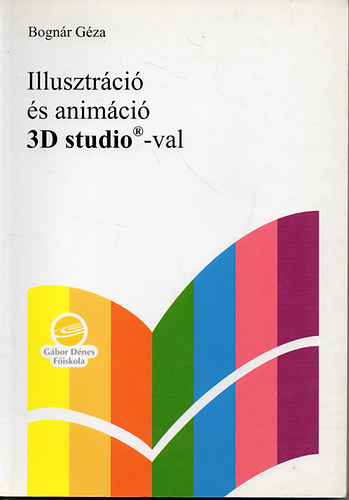 Bognr Gza - Illusztrci s animci 3D studio-val