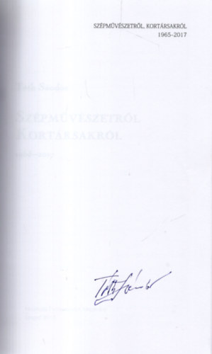 Tth Sndor - Szpmvszetrl, kortrsakrl