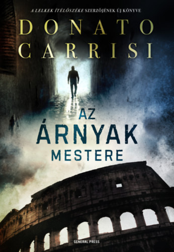 Donato Carrisi - Az rnyak mestere