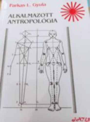 Dr. Farkas L. Gyula - Alkalmazott antropolgia