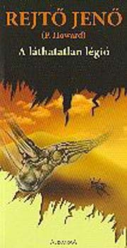 Rejt� Jen� - A l�thatatlan l�gi�