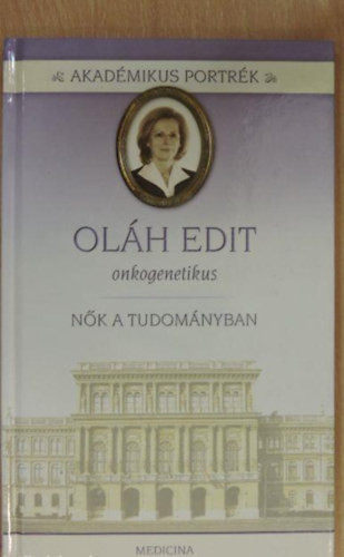 Herzka Ferenc - Olh Edit onkogenetikus