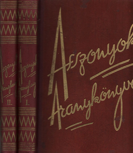 Asszonyok aranykönyve I-II. (A női tudnivalók enciklopédiája)