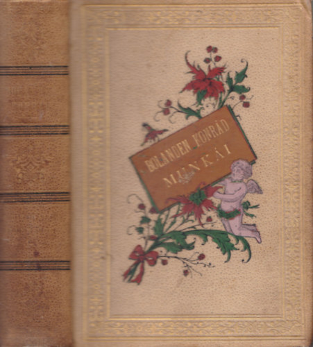 Bolanden Konrád - A birodalom ellenségei I-III. (egy kötetben)