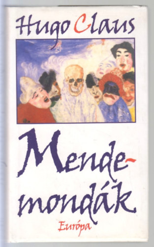 Hugo Claus - Mendemond�k