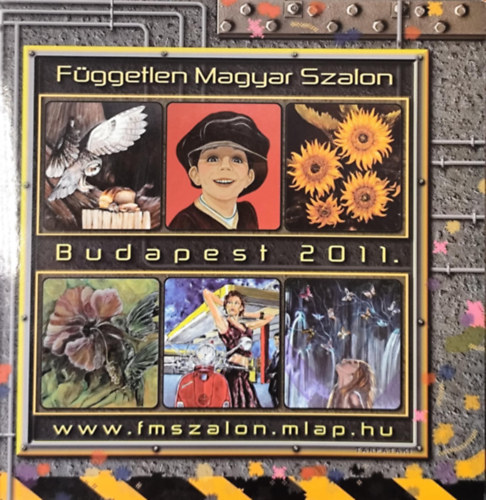 Buzs Klmn (szerk.) - A Fggetlen Magyar Szalon Kpzmvszeti Egyeslet XX. Orszgos s Nemzetkzi killtsa 2011.