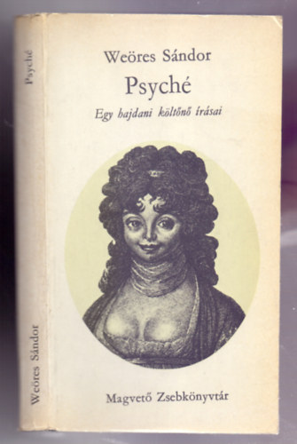 We�res S�ndor, Szerk.: Steinert �gota, Graf.: Gyulai L�viusz - Psych� - EGY HAJDANI K�LT�N� �R�SAI --- Gyulai L�viusz rajzaival; Harmadik kad�s (Magvet� Zsebk�nyvt�r)