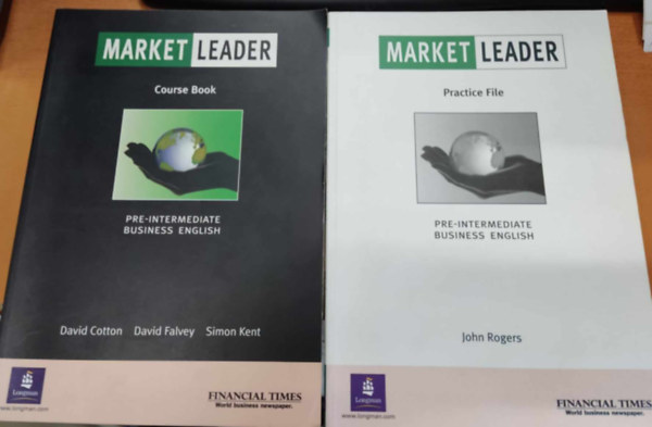 John Rogers, David Cotton, David Falvey, Simon Kent - Market Leader Pre-Intermediate Business English: Course Book + Practice File (2 k�tet)