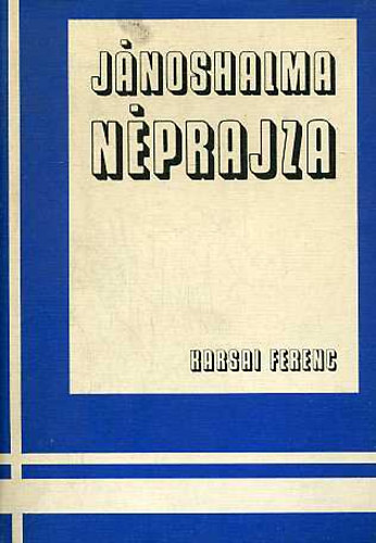 Karsai Ferenc dr. - Jnoshalma nprajza