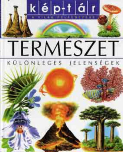 milie Beaumont, Christine Lazier - Termszet (klnleges jelensgek)