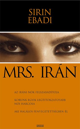 Sirin Ebadi - Mrs. Irán