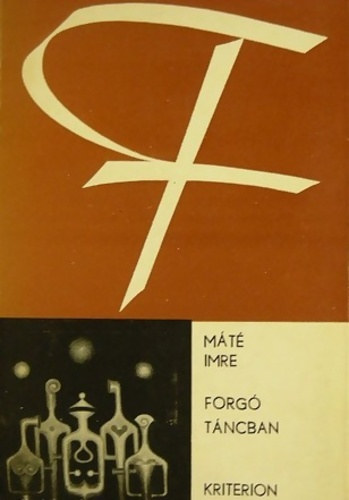 M�t� Imre - Forg� t�ncban