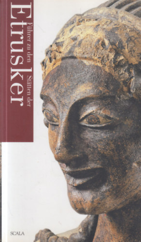 Maurizio Martinelli, Giulio Paolucci - Führer zu den Stätten der Etrusker