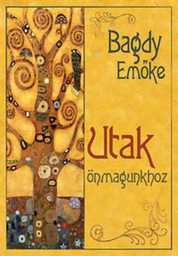 Dr. Bagdy Emke - Utak nmagunkhoz