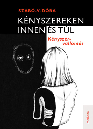 Szab-V. Dra - Knyszereken innen s tl