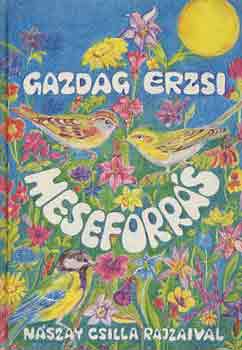 Gazdag Erzsi - Meseforrs