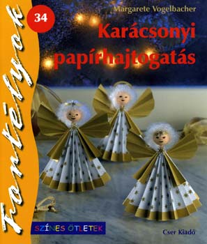 Margarete Vogelbacher - Karcsonyi paprhajtogats