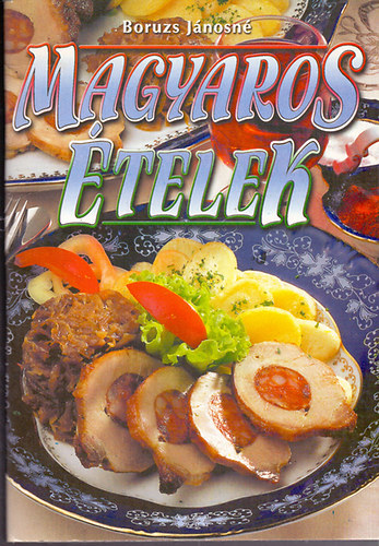 Boruzs Jnosn - Magyaros telek