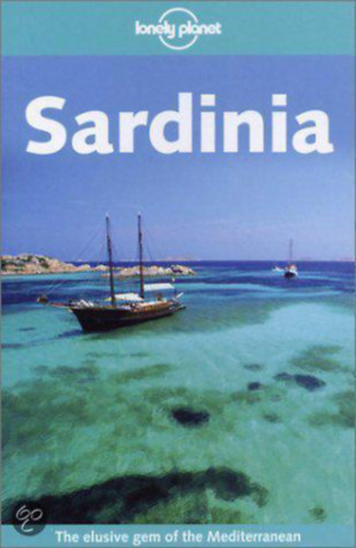 Gregor Clark, Kerry Christiani, Duncan Garwood - Sardinia (Lonely Planet)