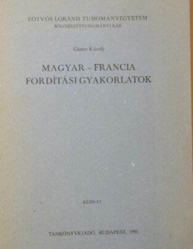Ginter Károly - Magyar-francia fordítási gyakorlatok (kézirat)