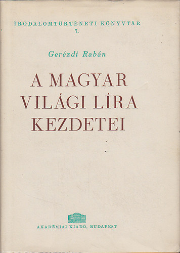 Ger�zdi Rab�n - A magyar vil�gi l�ra kezdetei