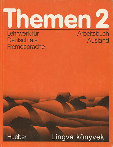 Hartmut Aufderstrase, Heiko Bock,Jutta Mller - Themen 2 - Lehrwerk fr Deutsch als Fremdsprache - Arbeitsbuch
