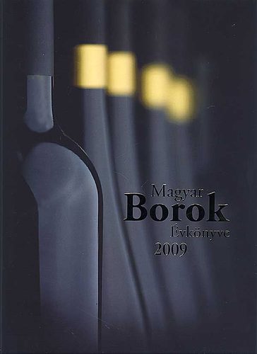 Magyar borok vknyve 2009