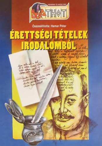 Dr. Hamar Péter - Érettségi tételek irodalomból