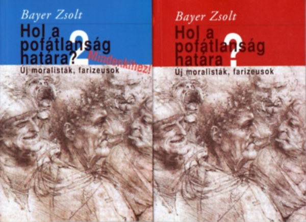 Bayer Zsolt - Hol a pof�tlans�g hat�ra? I-II.