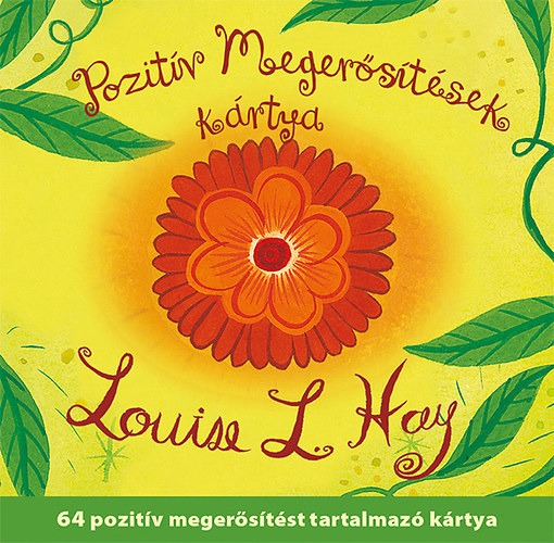 Louise L. Hay - Pozitv megerstsek krtya