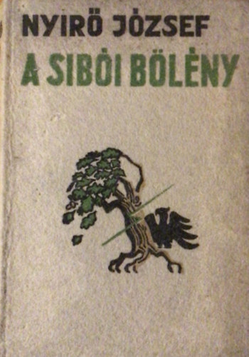 Nyr Jzsef - A sibi blny