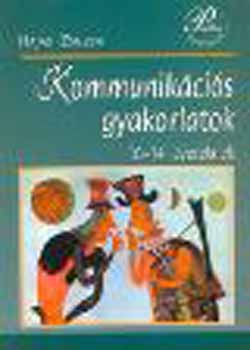 Hajas Zsuzsa - Kommunikcis gyakorlatok 10-14 veseknek
