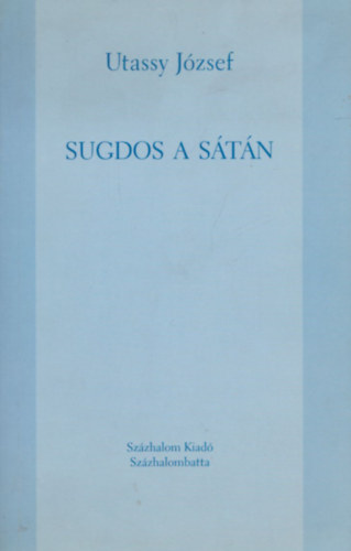 Utassy József - Sugdos a sátán (dedikált)