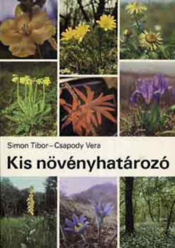 Dr. Simon Tibor, Dr. Csapody Vera - Kis nvnyhatroz