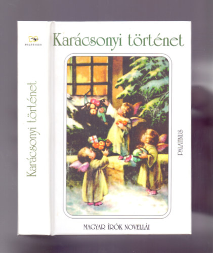 Gimes Katalin (vl.), Hy Jnos (szerk.) - Karcsonyi trtnet - Magyar rk novelli