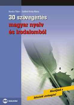 Kovcs Tibor - 30 szvegrts magyar nyelv s irodalombl