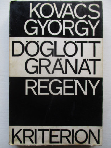 Kovcs Gyrgy - Dgltt Grnt
